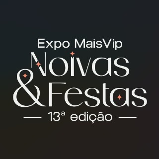 EXPO MAISVIP NOIVAS E FESTAS DE MINAS 2025
