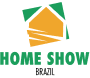 Home Show Brazil 2025